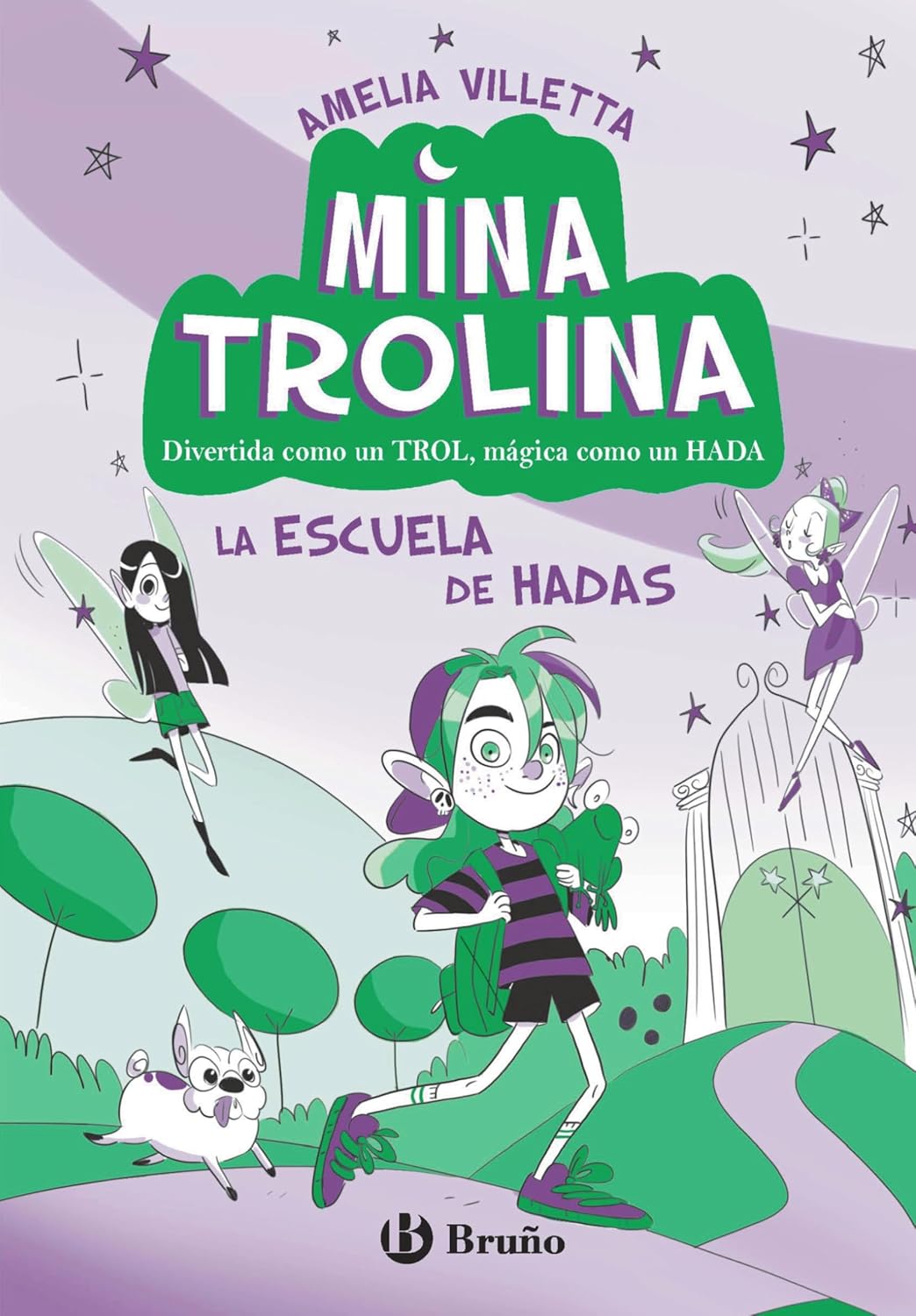 Portada de Mina Trolina: La escuela de hadas